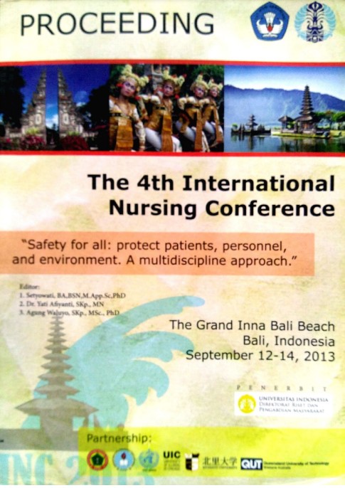 The 4th International Nursing Conference : Safety for all protect patients, personnel. and environment. a multidiscipline approach 12-14 September 2013