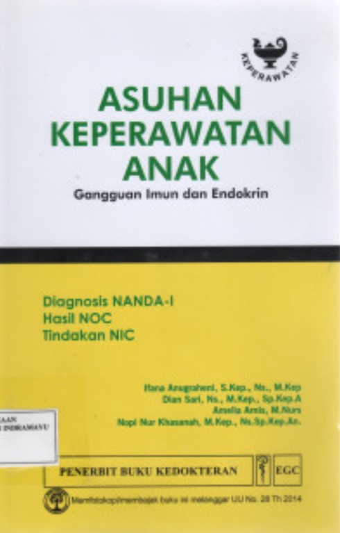 Asuhan Keperawatan Anak : Gangguan Imun dan Endokrin Diagnosis NANDA - I Hasil NOC Tindakan NIC