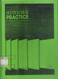 Clinical Nursing Practice The Promotion and Management of Continence