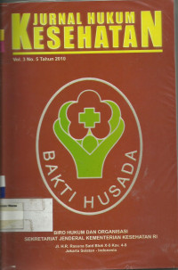 Jurnal Hukum Kesehatan Vol.3 No.5 Tahun 2010