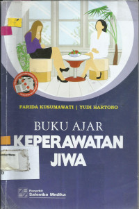 Buku ajar keperawatan jiwa