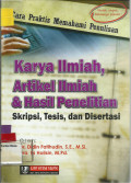 Karya Ilmiah, Artikel Ilmiah Dan Hasil Penelitian