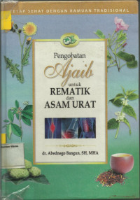 Pengobatan ajaib untuk rematik dan asa urat