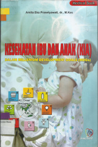 Kesehatan Ibu Dan Anak (KIA)