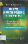 Buku Ajar Ilmu Gizi : Obesitas, Diabetes Mellitus dan Dislipidemia