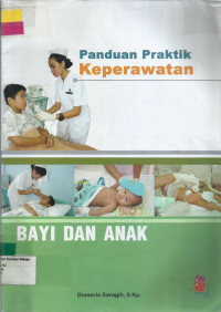 Panduan Praktik Keperawatan Bayi Dan Anak