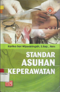 Standar Asuhan Keperawatan