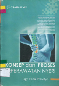 Konsep dan Proses Keperawatan Nyeri