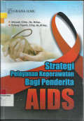 Strategi Pelayanan keperawatan Bagi Penderita AIDS