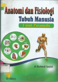 Anatomi Dan Fisiologi Tubuh Manusia Untuk Paramedis