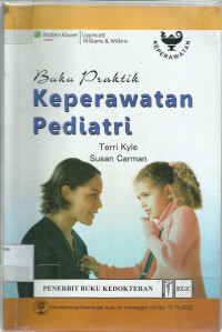 Buku Praktik Keperawatan Pediatri