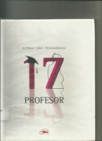 Kiprah dan pengabdian 17 Profesor