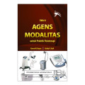 Agens Modalitas : Untuk Praktik Fisioterapi