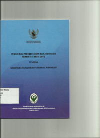 Peraturan Presiden Republik Indonesia Nomor 8 tahun 2012 tentang Kerangka kualifikasi Nasional Indonesia