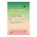 Fisioterapi Pediatri : praktik klinik