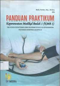 Panduan Praktikum Keperawatan Medikal Bedah 1 (KMB 1)