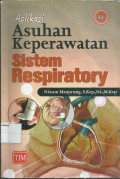 Aplikasi Asuhan Keperawatan Sistem Respiratory