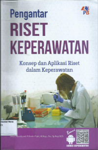 Pengantar Riset Keperawatan Konsep Dan Aplikasi Riset Dalam Keperawatan