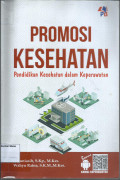 Promosi Kesehatan Pendidikan Kesehatan Dalam Keperawatan