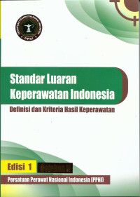 Standar Luaran Keperawatan Indonesia