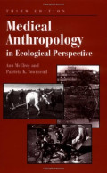 Medical Anthropology in Ecological Perspective