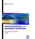 Teknik Sampling Untuk Penelitian Kesehatan