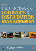 The Handbook of Logistics and Distribution Management: Understanding The Supply Chain 7th Edition