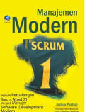Manajemen Modern dengan Scrum Sebuah Petualangan Baru di Abad 21 Menjadi Manajer Software Development Modern