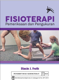 Fisioterapi : pemeriksaan dan pengukuran