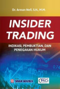 Insider Trading: Indikasi, Pembuktian dan Penegakan Hukum