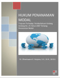 Hukum Penanaman Modal Tinjauan Terhadap Pemberlakuan Undang Undang No. 25 Tahun 2007 Tentang Penanaman Modal