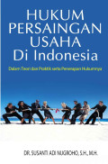 Hukum Persaingan Usaha di Indonesia