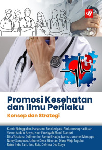 Promosi Kesehatan dan Ilmu Perilaku