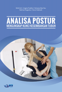 Analisa Postur : mungungkap kunci keseimbangan tubuh