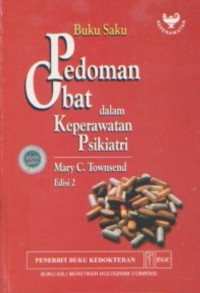 Buku saku pedoman obat dalam keperawatan psikiatri