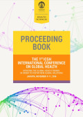 Proceeding Book the 1st International Conference Global Health : Updating The Global Health Trends In Order To Foster New Global Solution 9-11 November 2016