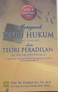 Menguak Teori Hukum dan Teori Peradilan