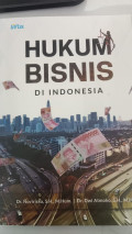 Hukum Bisnis di Indonesia