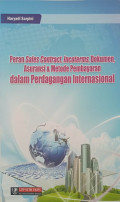 Peran Sales Contract Inconterms Dokumen Asuransi & Metode Pembayaran