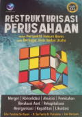Restrukturisasi Perusahaan dalam Perspektif Hukum Bisnis pada Berbagai Jenis Badan Usaha
