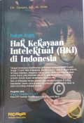 Hukum Acara Hak Kekayaan Intelektual (HKI) di Indonesia