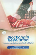 Blockchain Revolution Transformasi Akuntansi ke Era Digital