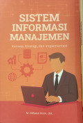 Sistem Informasi Manajemen: Konsep, Strategi, dan Implementasi