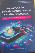 Layanan Urun Dana Berbasis Teknologi Informasi (Securities Crowdfunding) [Original]