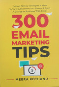 300 Email Marketing Tips