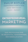 Entrepreneurial Marketing: dari profesionalisme ke kreativitas, kepemimpinan, dan keberlanjutan