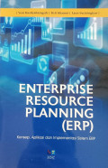 Enterprise Resource Planning (ERP) Konsep, Aplikasi Dan Implementasi Sistem ERP