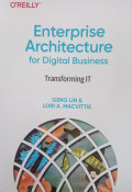 Enterprise Architecture for Digital Business - Transforming IT