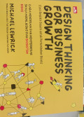 Design Thinking for Business Growth