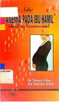 Buku Saku Anemia pada Ibu Hamil Konsep dan Penatalaksanaan